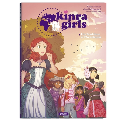 KINRA GIRLS - BD - UN FANTÔME À L'ACADÉMIE - TOME 3 (BD)
