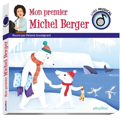Livre musical - Mon premier Michel Berger (Jeunesse)