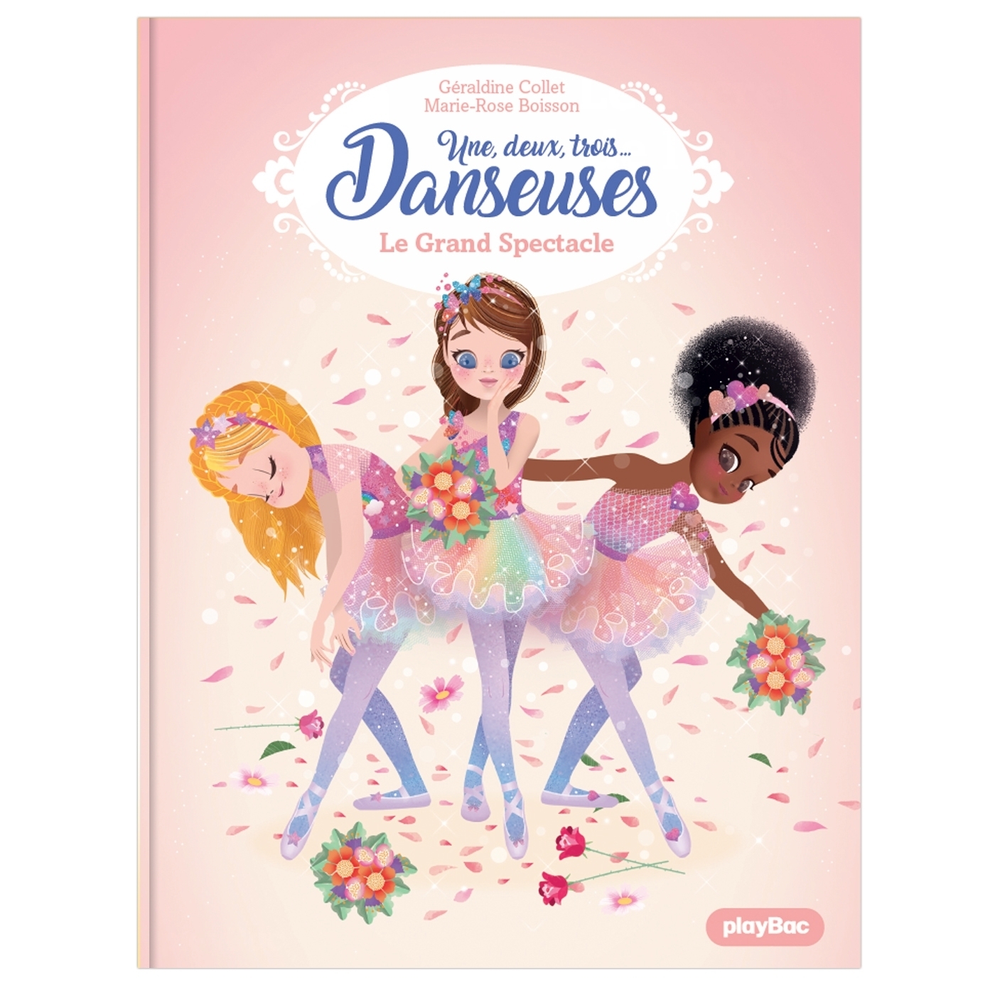 Une, deux, trois Danseuses - Le Grand Spectacle - Tome 9 (Jeunesse)