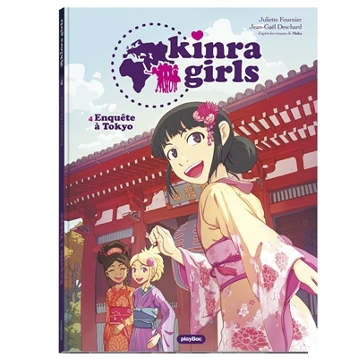 KINRA GIRLS - BD - ENQUÊTE À TOKYO - TOME 4 (BD)