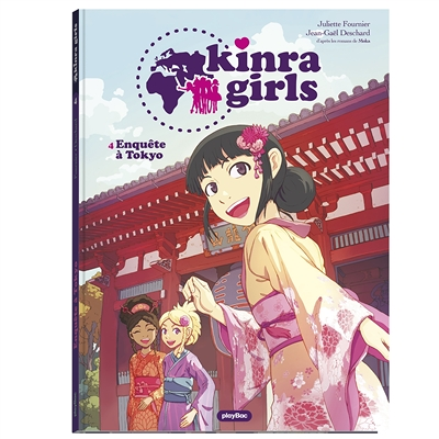 KINRA GIRLS - BD - ENQUÊTE À TOKYO - TOME 4 (BD)