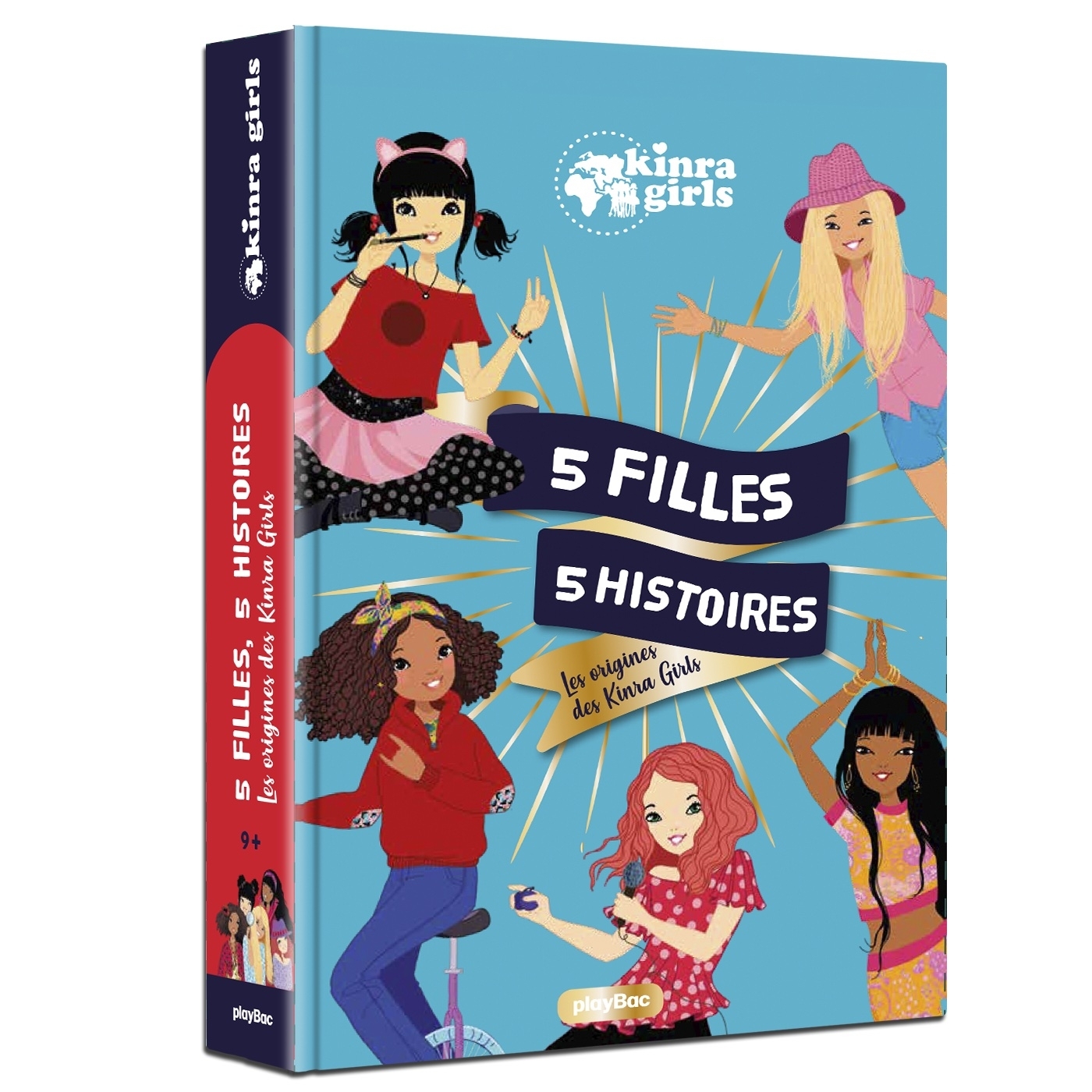 Kinra Girls - 5 filles 5 histoires - Les origines des Kinra Girls (Relié)