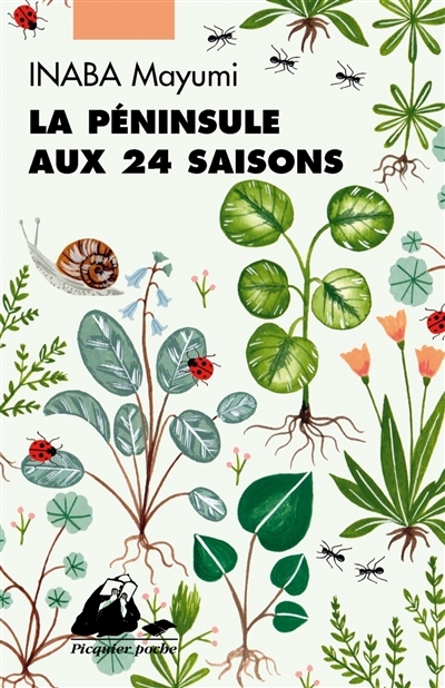 La Péninsule aux 24 saisons (Poche)