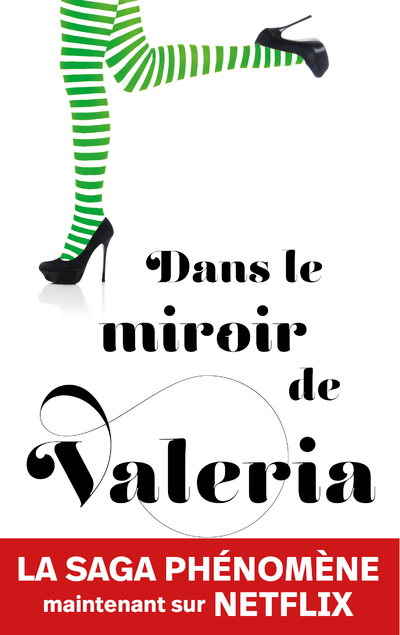 Dans le miroir de Valeria (Grand format)