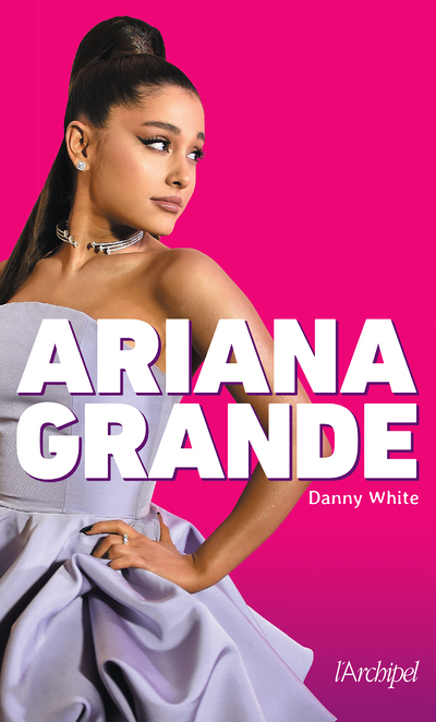 Ariana Grande (Broché)