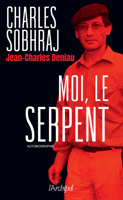 Moi, le Serpent - autobiographie (Broché)