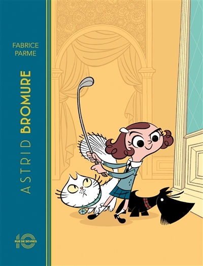 Astrid Bromure Tome 1 (édition anniversaire 10 ans) (BD)