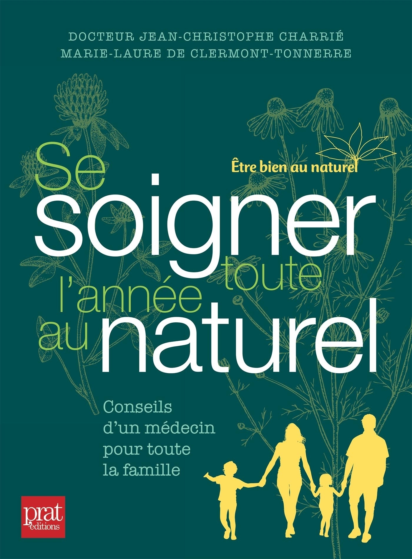 Se soigner toute l'année au naturel (Broché)