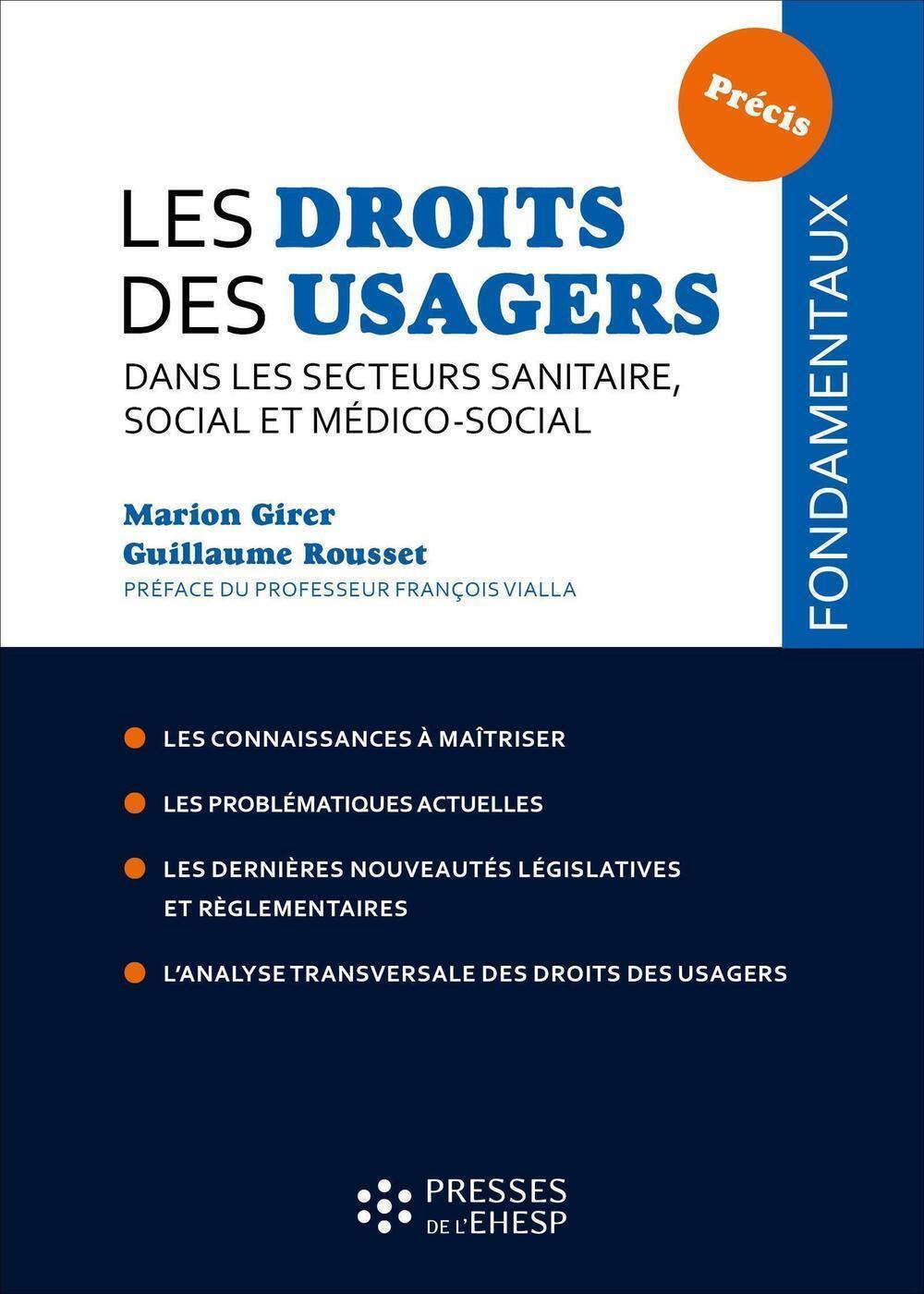 Les droits des usagers dans les secteurs sanitaire, social et médico-social (Broché)