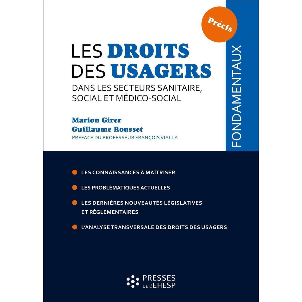 Les droits des usagers dans les secteurs sanitaire, social et médico-social (Broché)