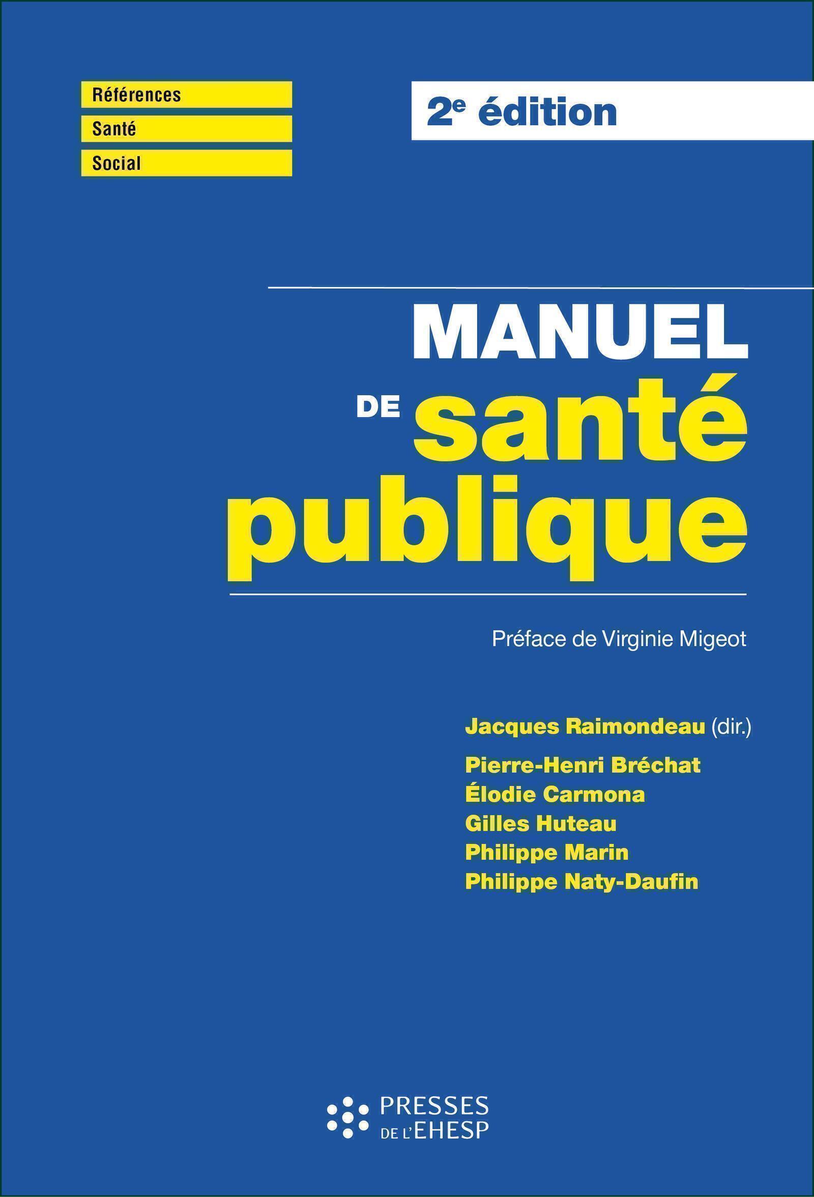 Manuel de santé publique - Connaissances, enjeux et défis (Broché)