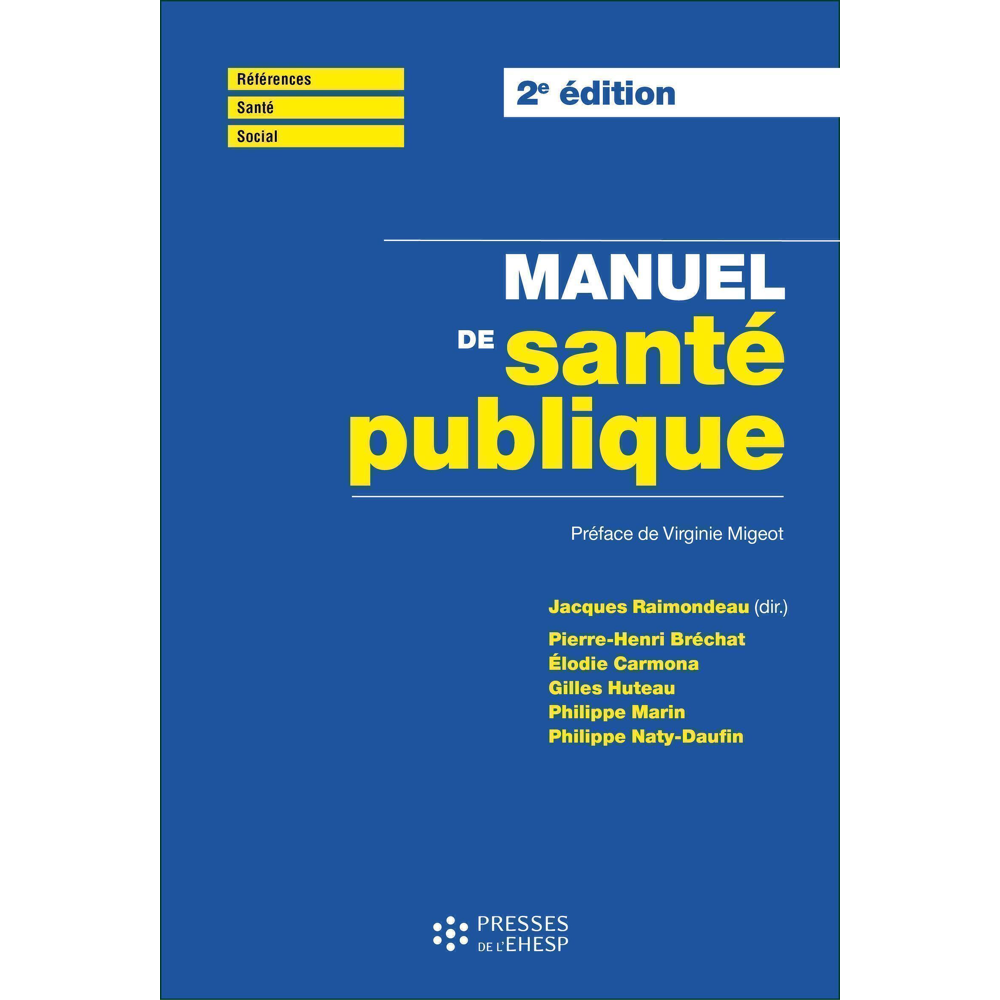 Manuel de santé publique - Connaissances, enjeux et défis (Broché)