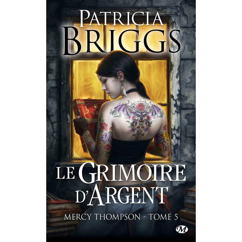 Mercy Thompson, Tome 5 : Le Grimoire d'Argent (Poche)