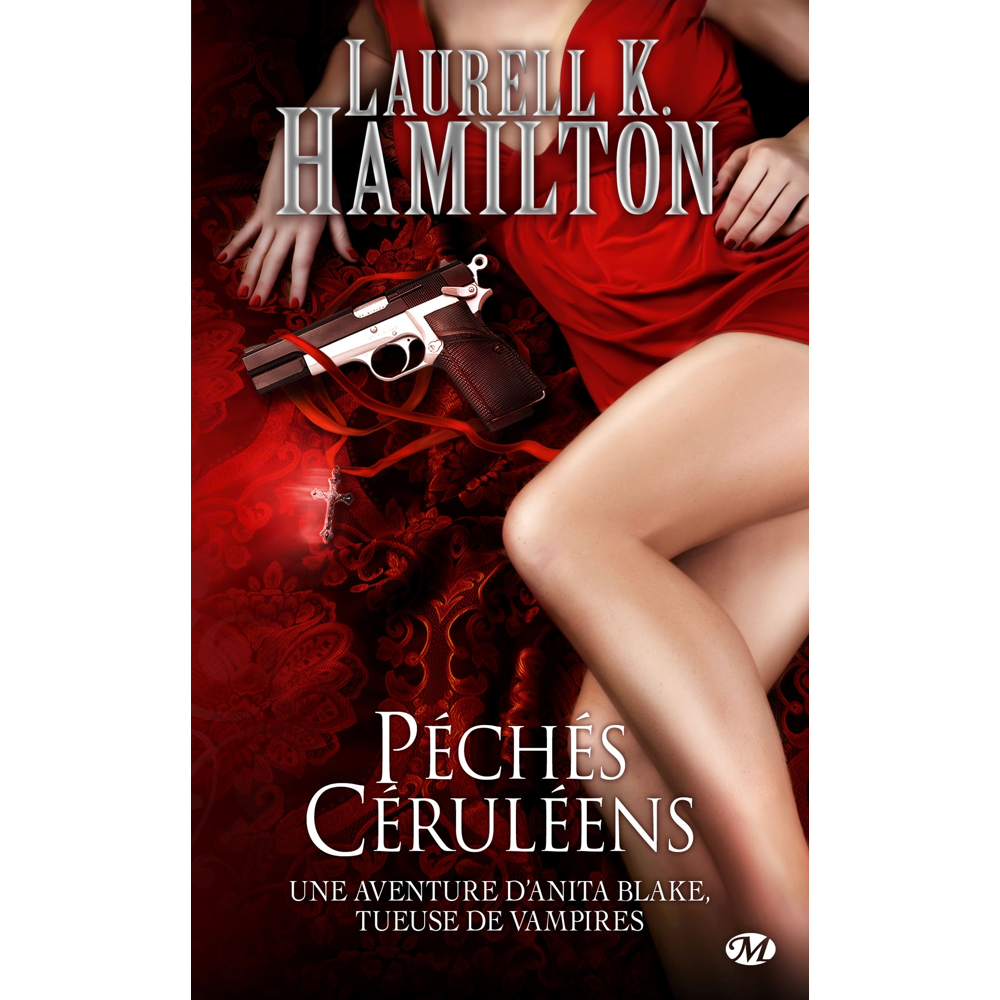 Anita Blake, Tome 11 : Péchés Céruléens (Poche)