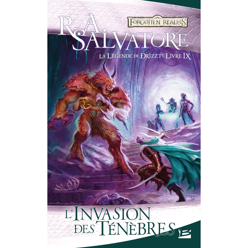La Légende de Drizzt, Tome 9 : L'Invasion des ténèbres (Poche)