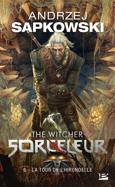 Sorceleur (Witcher) - Poche, Tome 6 : La Tour de l'Hirondelle (Poche)