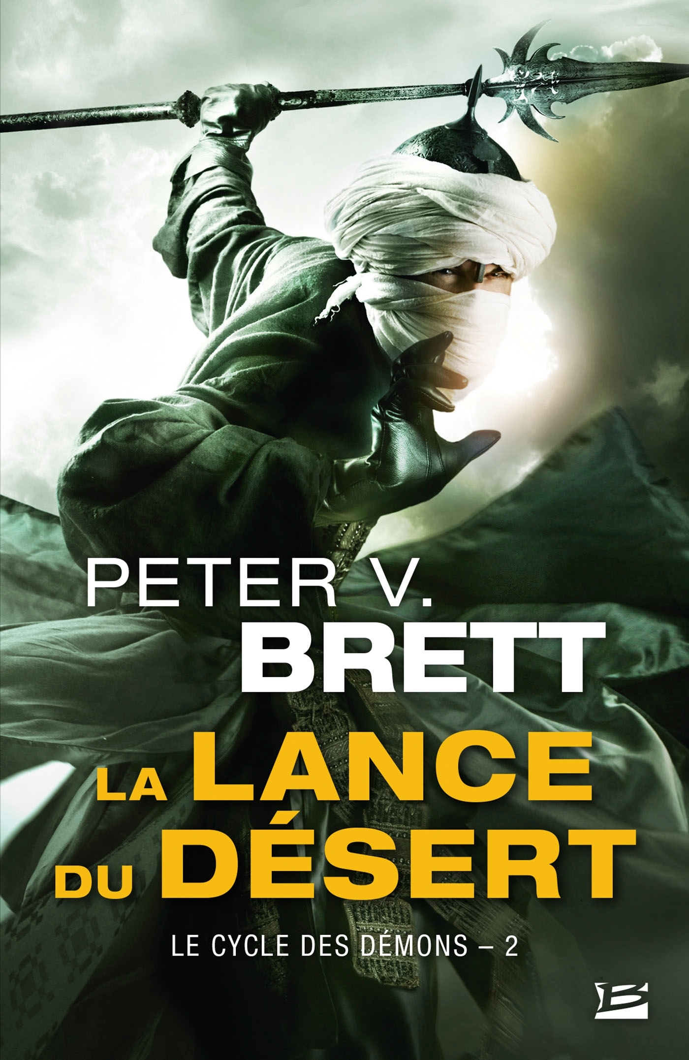 Le Cycle des démons, Tome 2 : La Lance du Désert (Poche)