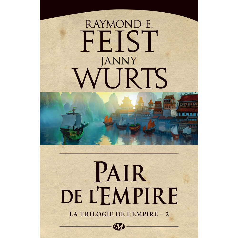 La Trilogie de l'Empire, Tome 2 : Pair de l'Empire (Poche)