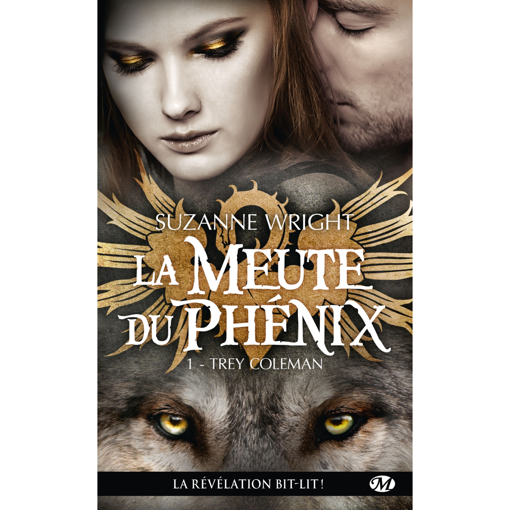 La Meute du Phénix, Tome 1 : Trey Coleman (Poche)