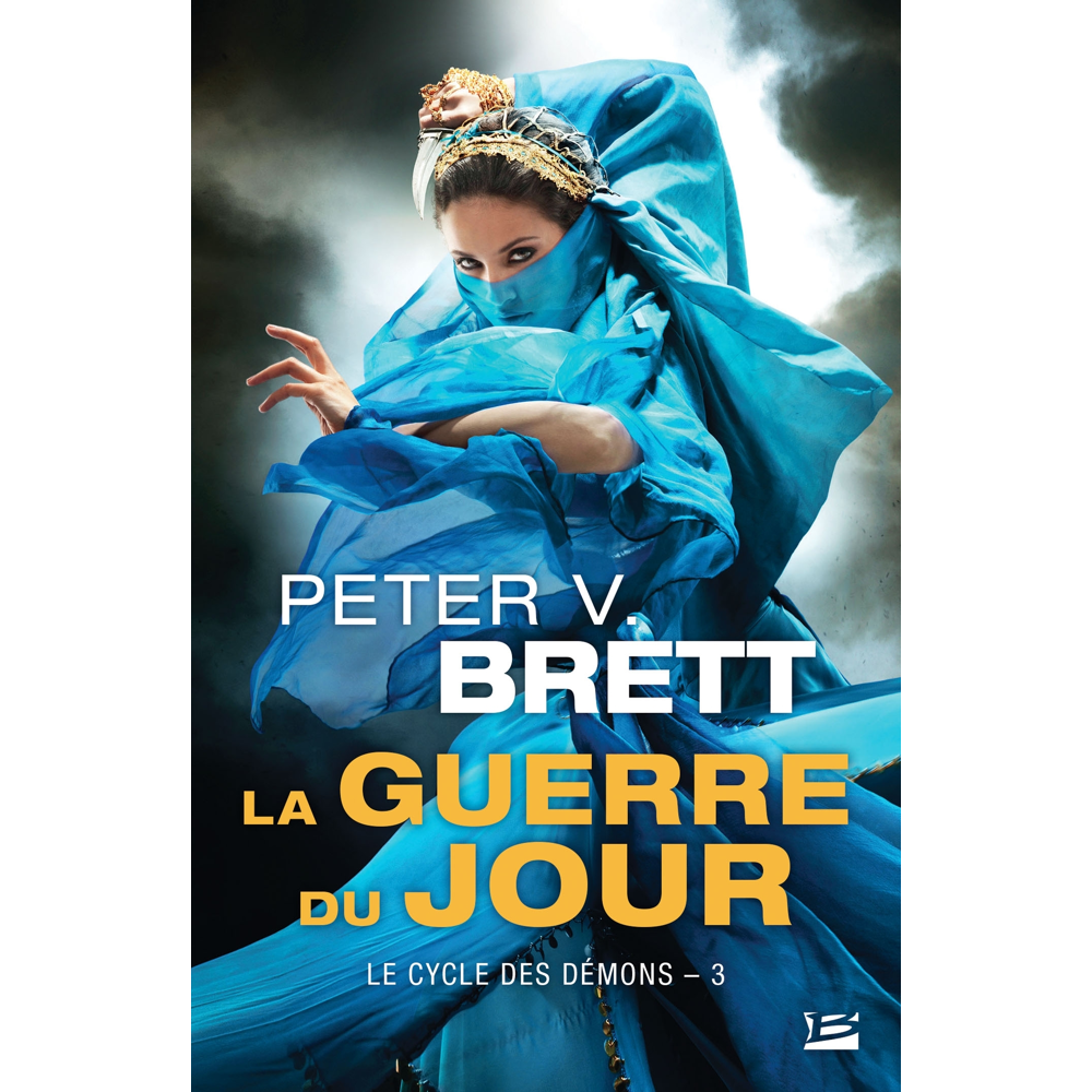 Le Cycle des démons, Tome 3 : La Guerre du Jour (Poche)