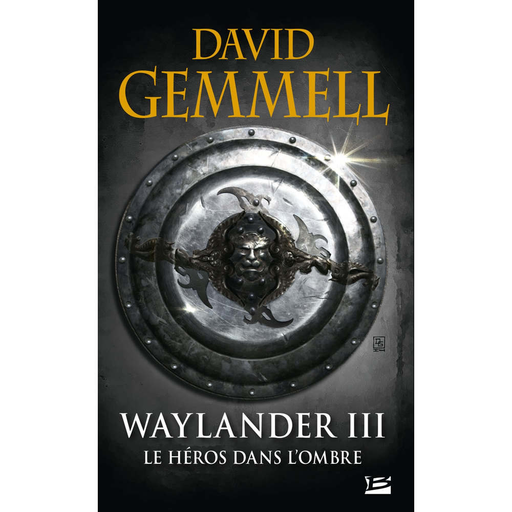 Waylander III : Le Héros dans l'ombre (réédition 30 ans) (Poche)