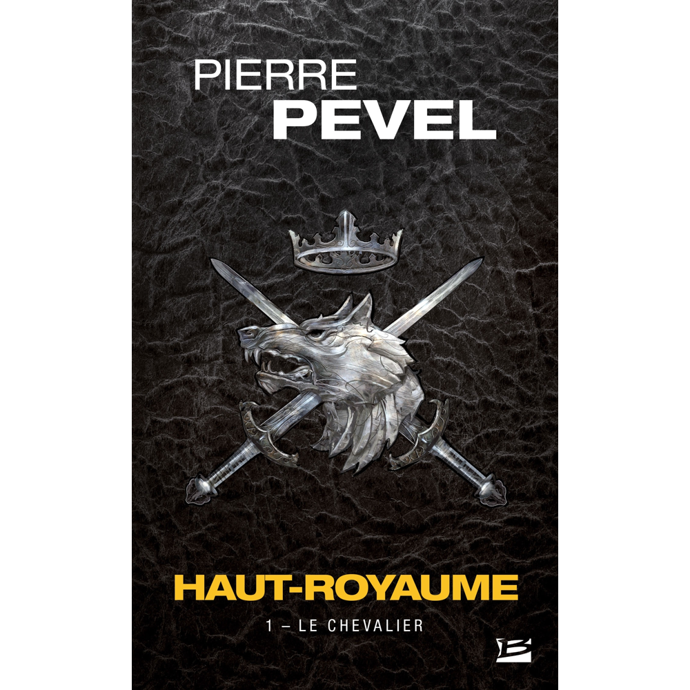 Haut-Royaume, Tome 1 : Le Chevalier (Poche)