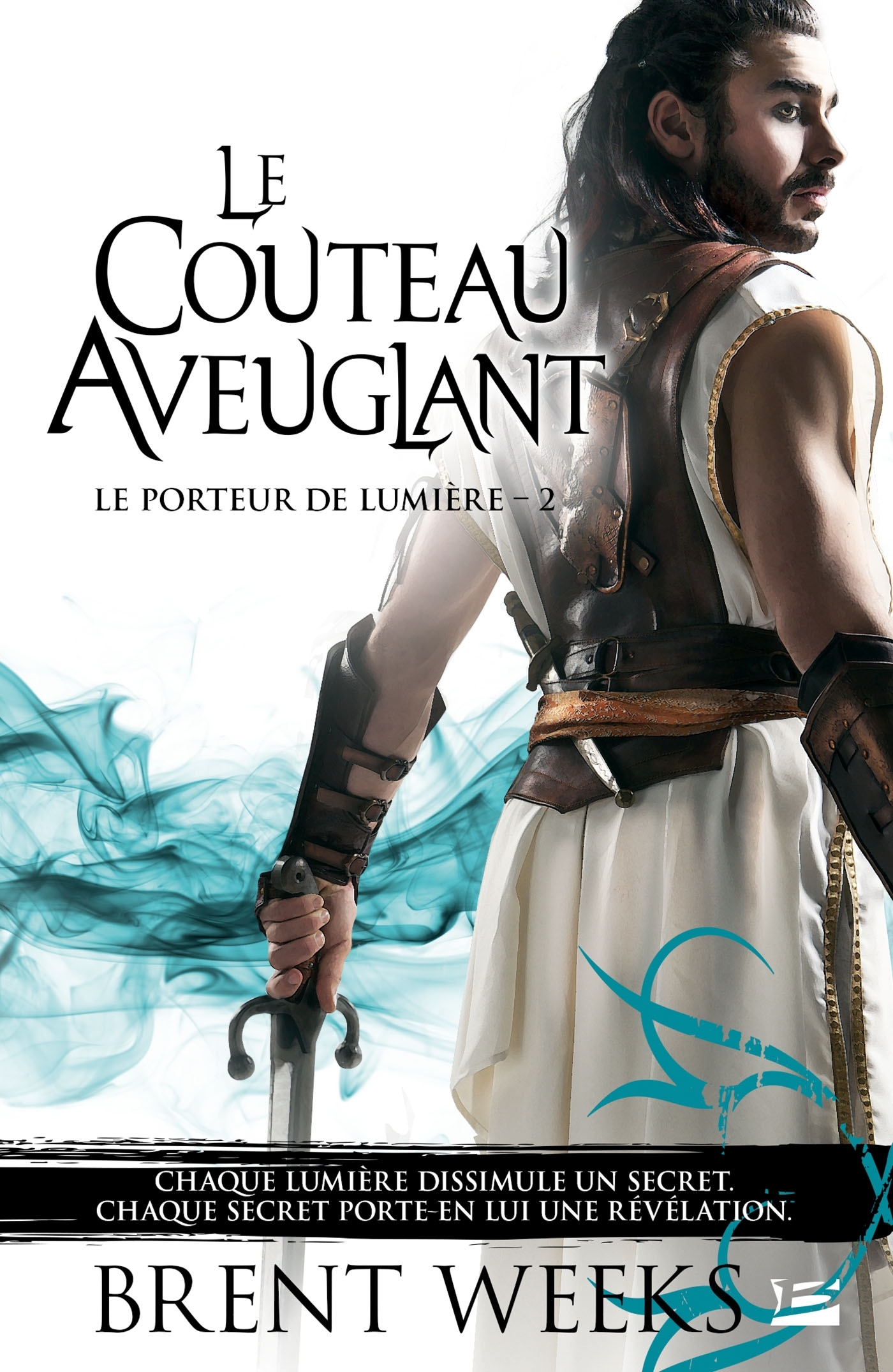 Le Porteur de lumière, Tome 2 : Le Couteau aveuglant (Poche)