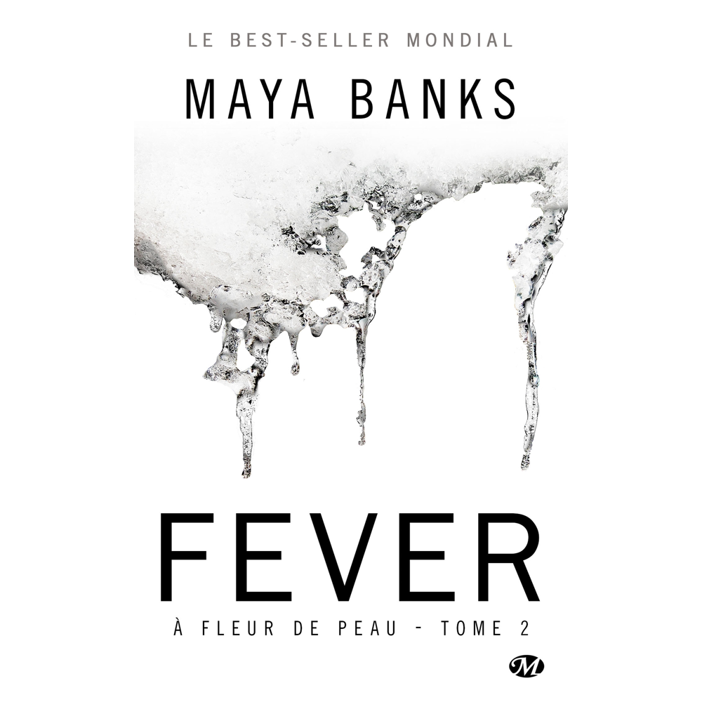 À Fleur de peau, Tome 2 : Fever (Poche)