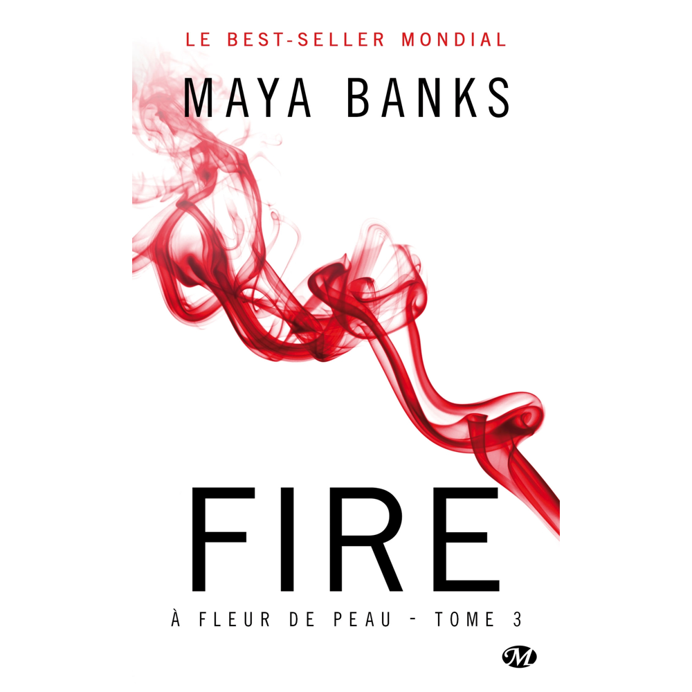 À Fleur de peau, Tome 3 : Fire (Poche)