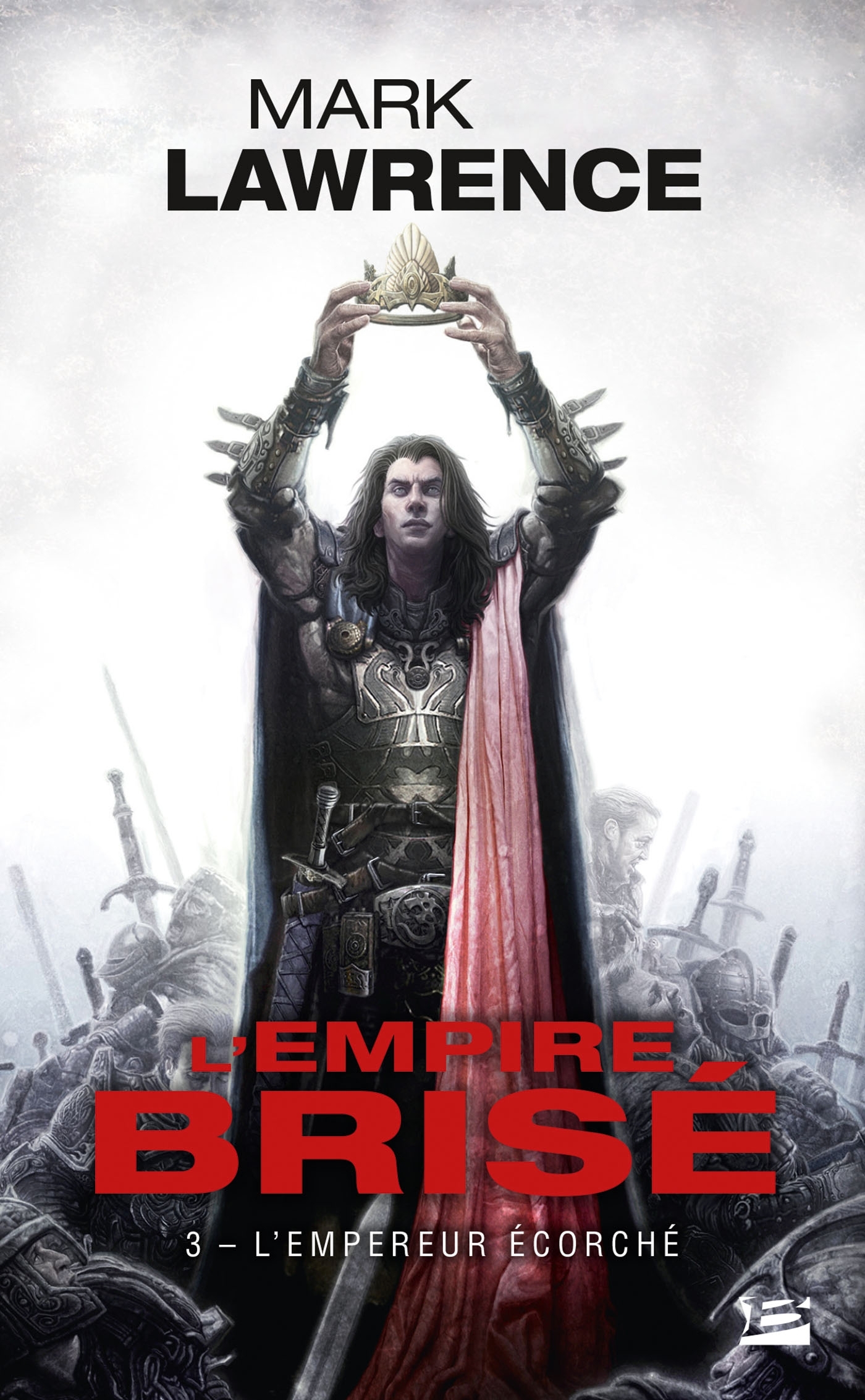 L'Empire brisé, Tome 3 : L'Empereur Écorché (Poche)