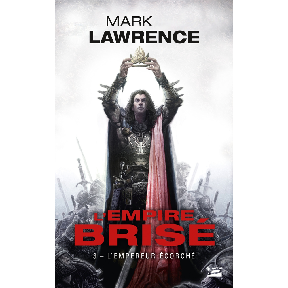 L'Empire brisé, Tome 3 : L'Empereur Écorché (Poche)