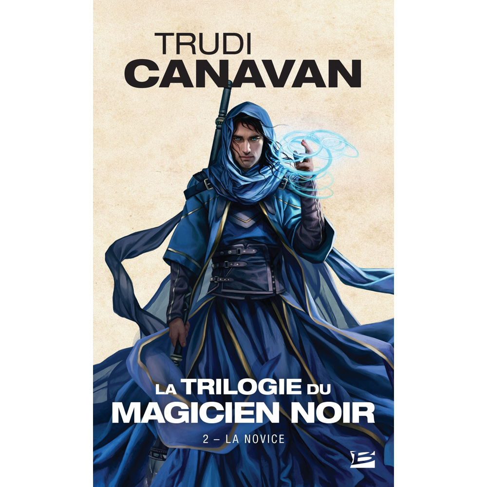 La Trilogie du magicien noir, Tome 2 : La Novice (Poche)