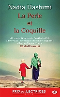 La Perle et la coquille (Prix des lectrices 2016) (Poche)