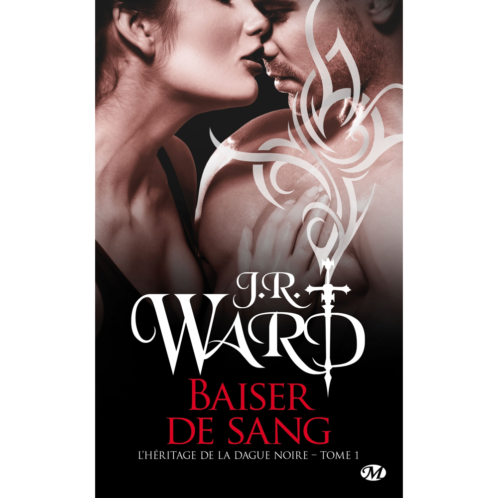L'Héritage de la dague noire, Tome 1 : Baiser de sang (Poche)