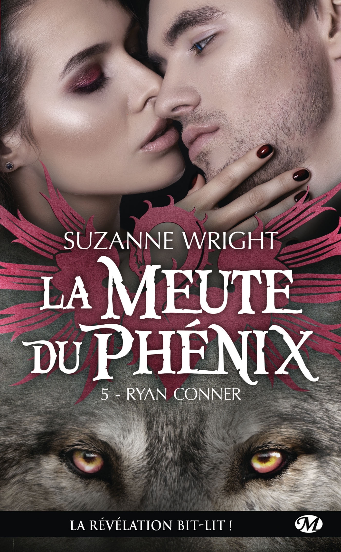 La Meute du Phénix, Tome 5 : Ryan Conner (Poche)