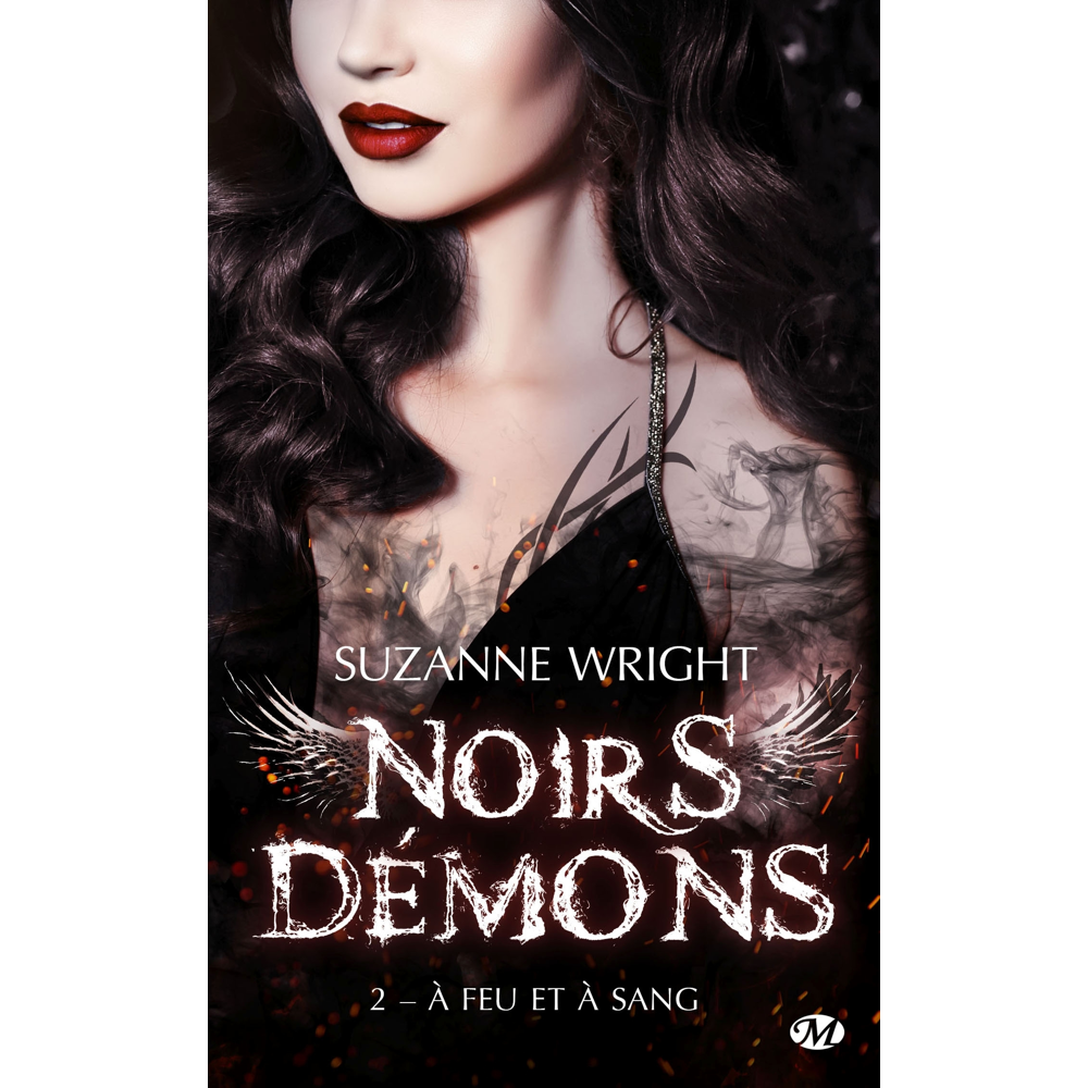 Noirs démons, Tome 2 : A feu et à sang (Poche)