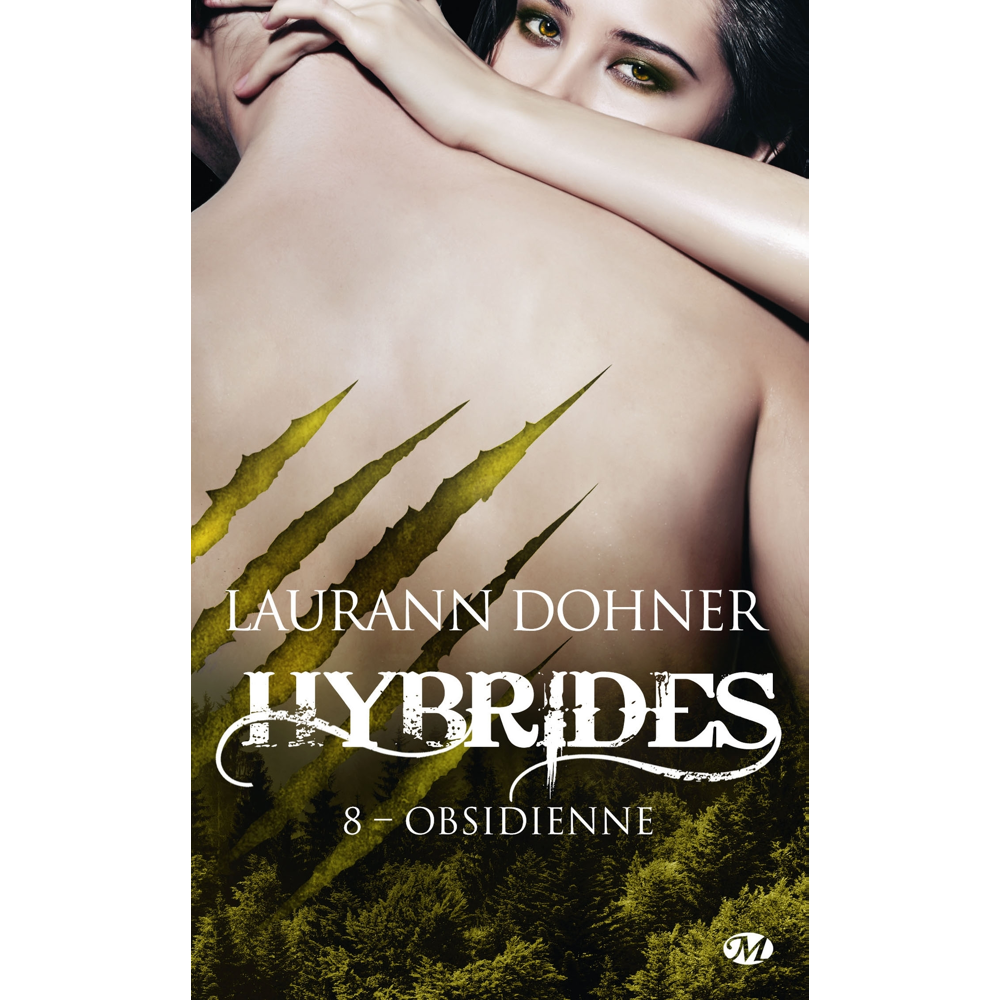 Hybrides, Tome 8 : Obsidienne (Poche)