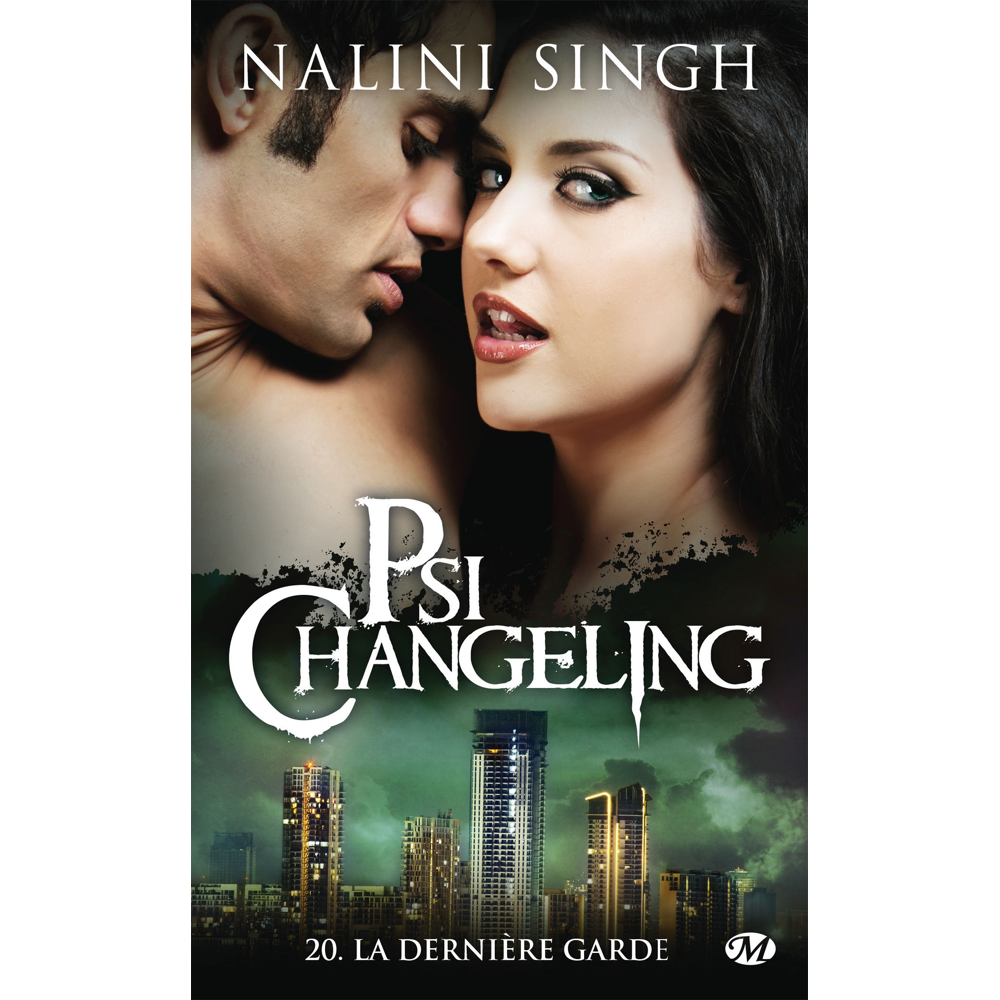 Psi-Changeling, Tome 20 : La Dernière Garde (Poche)