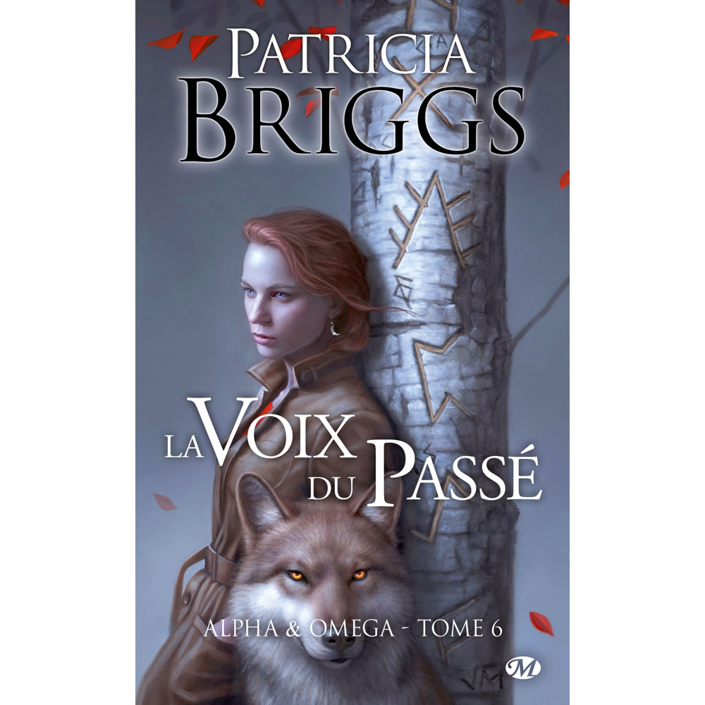 Alpha & Omega, Tome 6 : La Voix du passé (Poche)