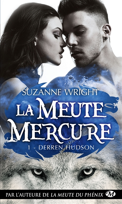La Meute Mercure, Tome 1 : Derren Hudson (Poche)
