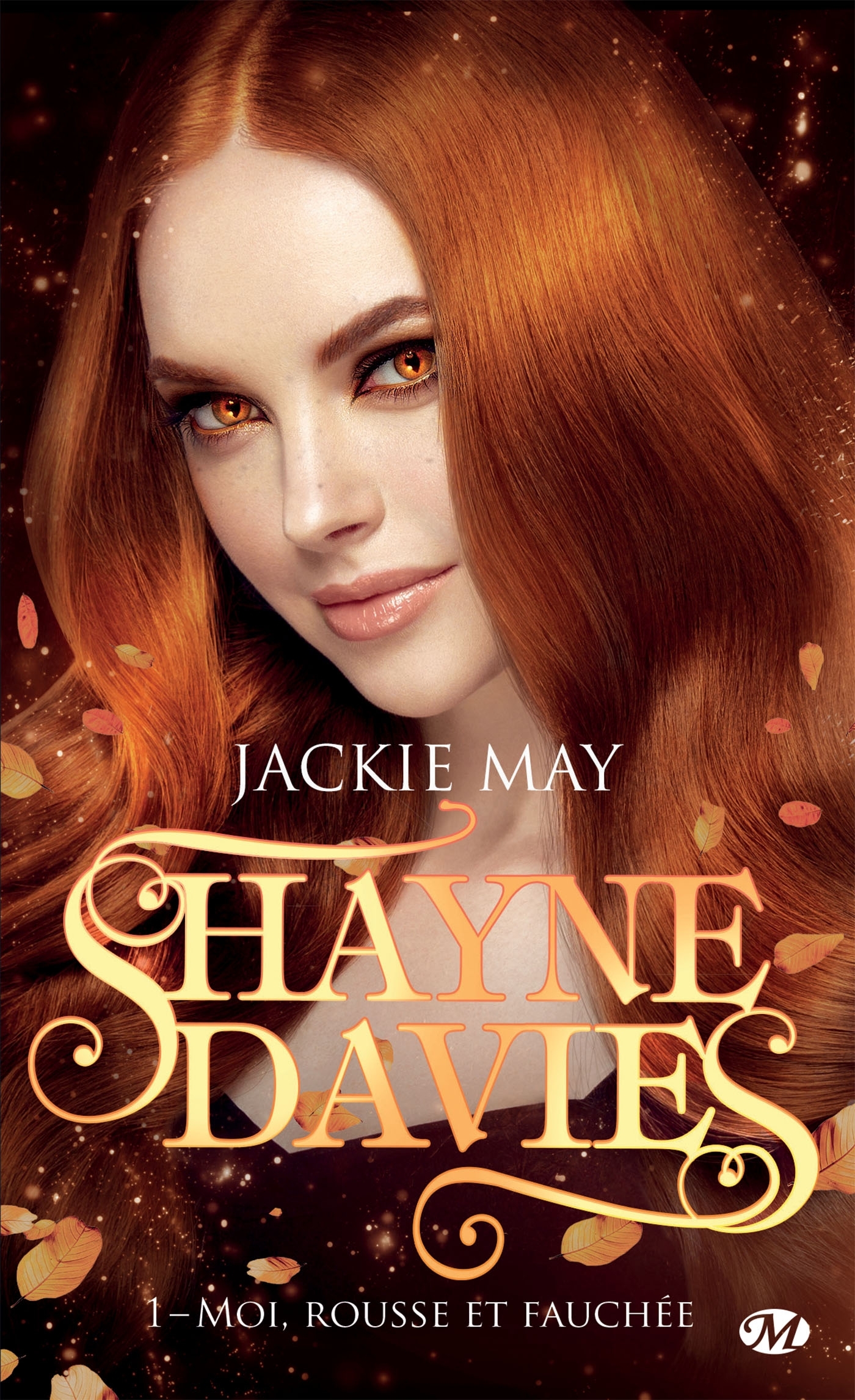 Shayne Davies, Tome 1 : Moi, rousse et fauchée (Poche)