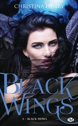 Black Wings, Tome 3 : Black Howl (Poche)