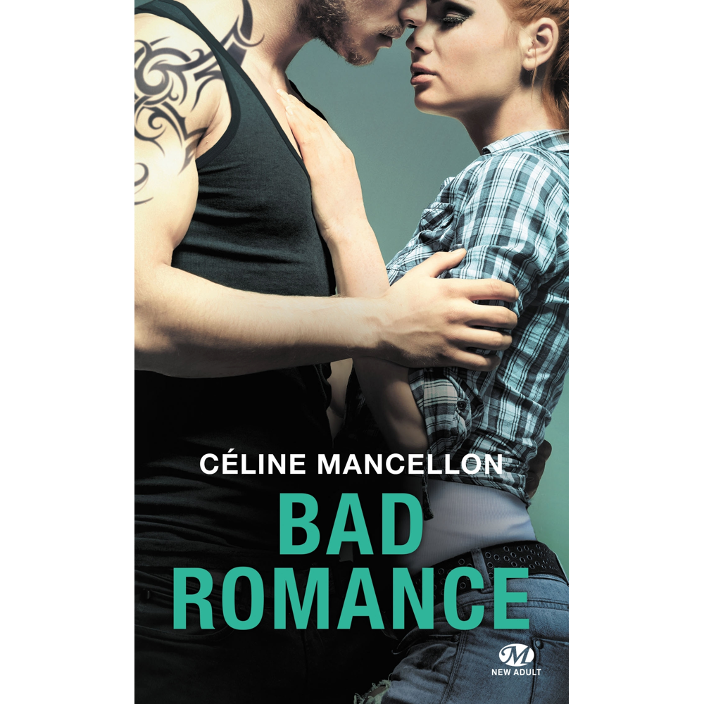 Bad Romance, Tome 1 (Poche)