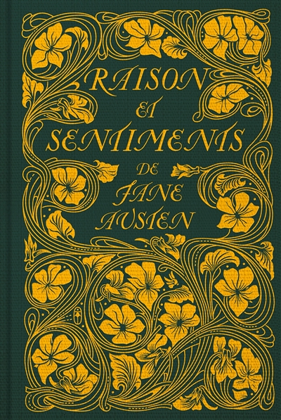 Raison et Sentiments (Collector) (Relié)