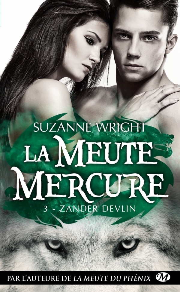 La Meute Mercure, Tome 3 : Zander Devlin (Poche)