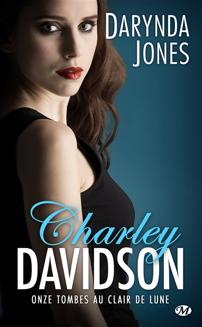Charley Davidson, Tome 11 : Onze tombes au clair de lune (Poche)