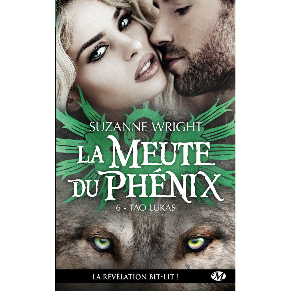 La Meute du Phénix, Tome 6 : Tao Lukas (Poche)