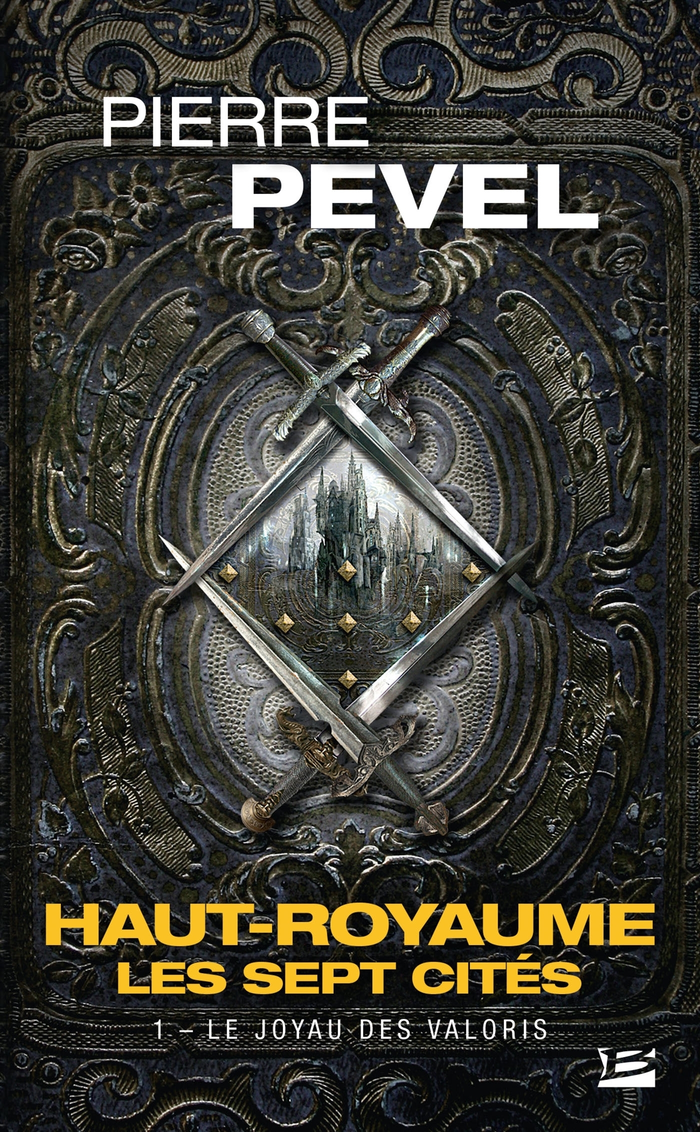 Haut-Royaume - Les Sept Cités, Tome 1 : Le joyau des Valoris (Poche)