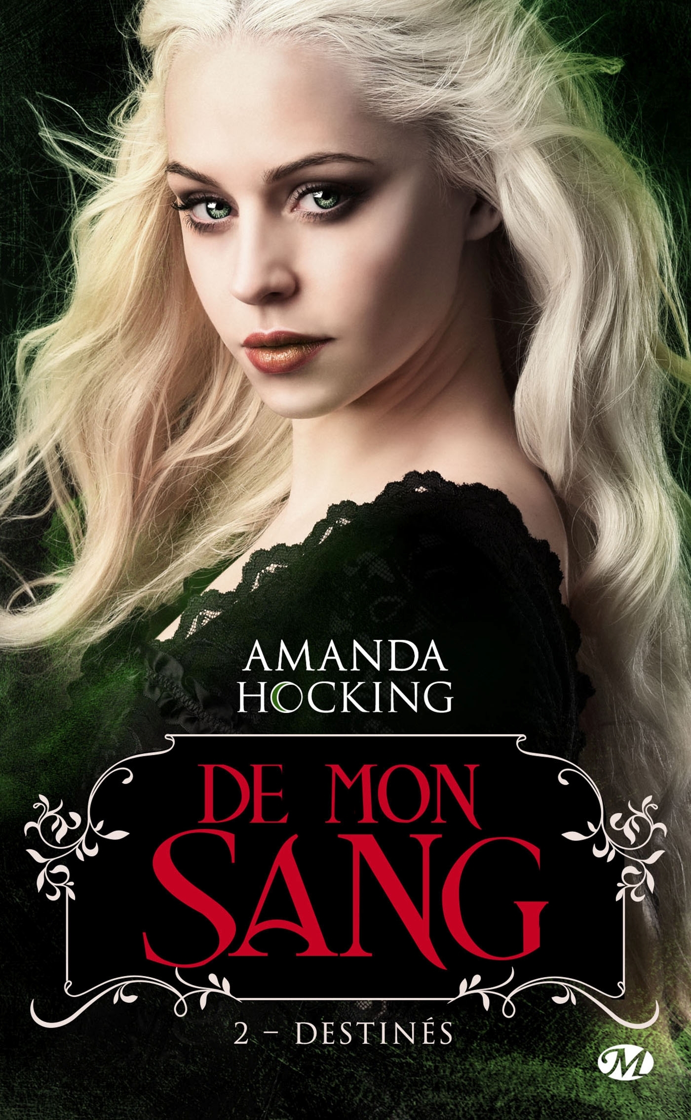De mon sang, Tome 2 : Destinés (Poche)