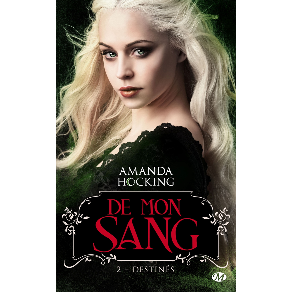 De mon sang, Tome 2 : Destinés (Poche)
